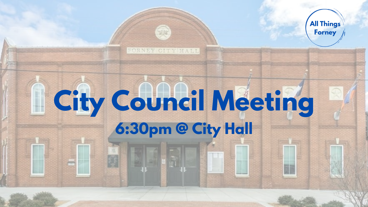 Forney City Council Meeting 6/6/23
